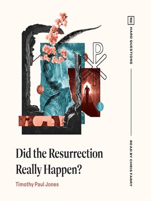 cover image of Did the Resurrection Really Happen?